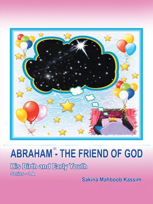 cover image of Abraham*&#8212;the Friend of God